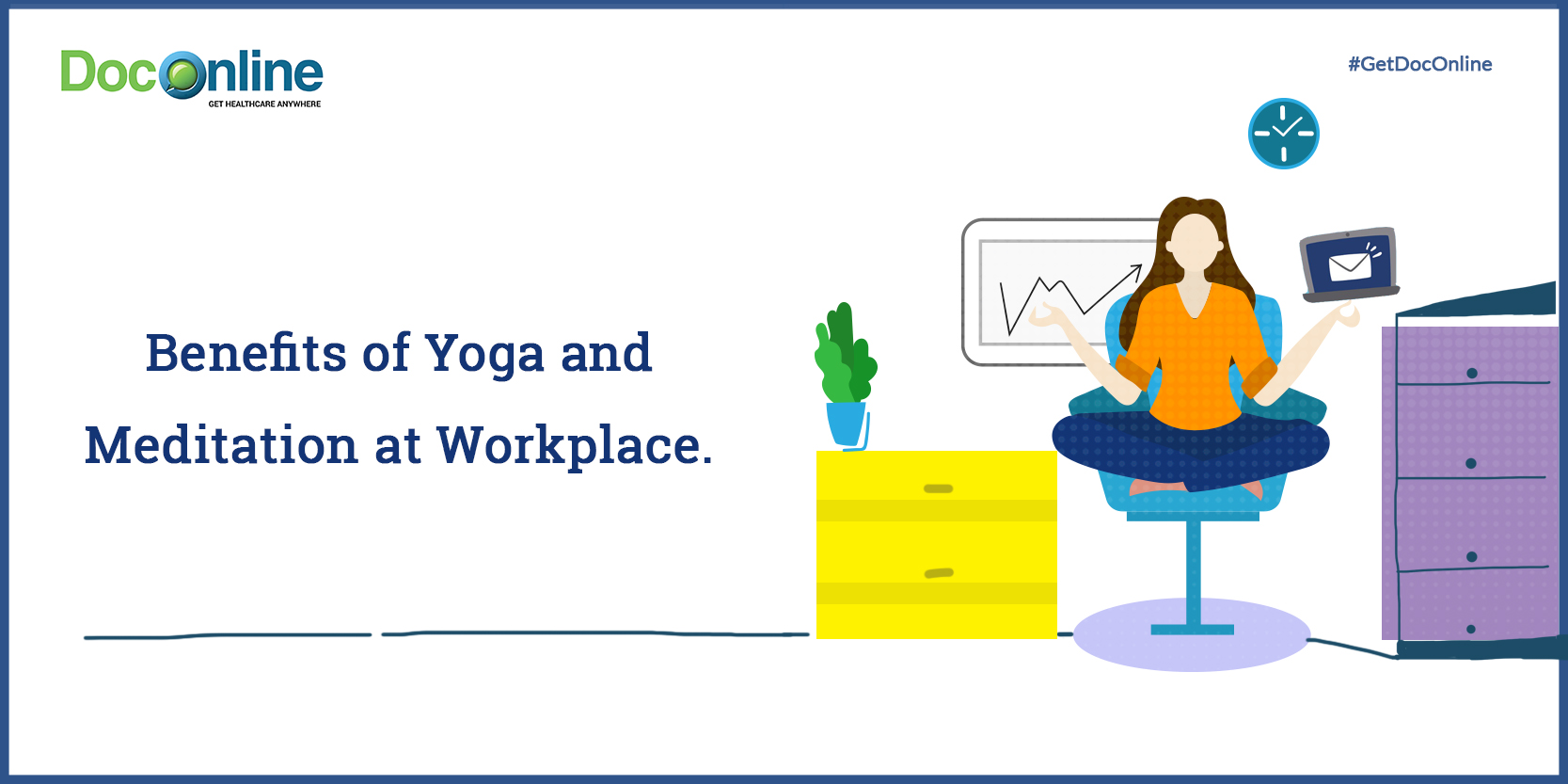 Why you should make Yoga and Meditation a part of your Work Life?