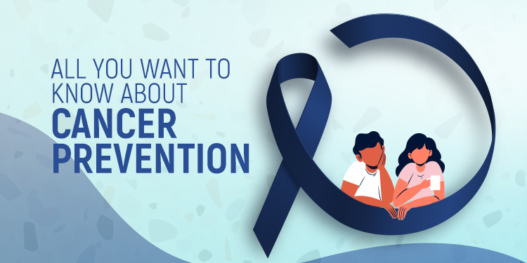 Cancer Prevention