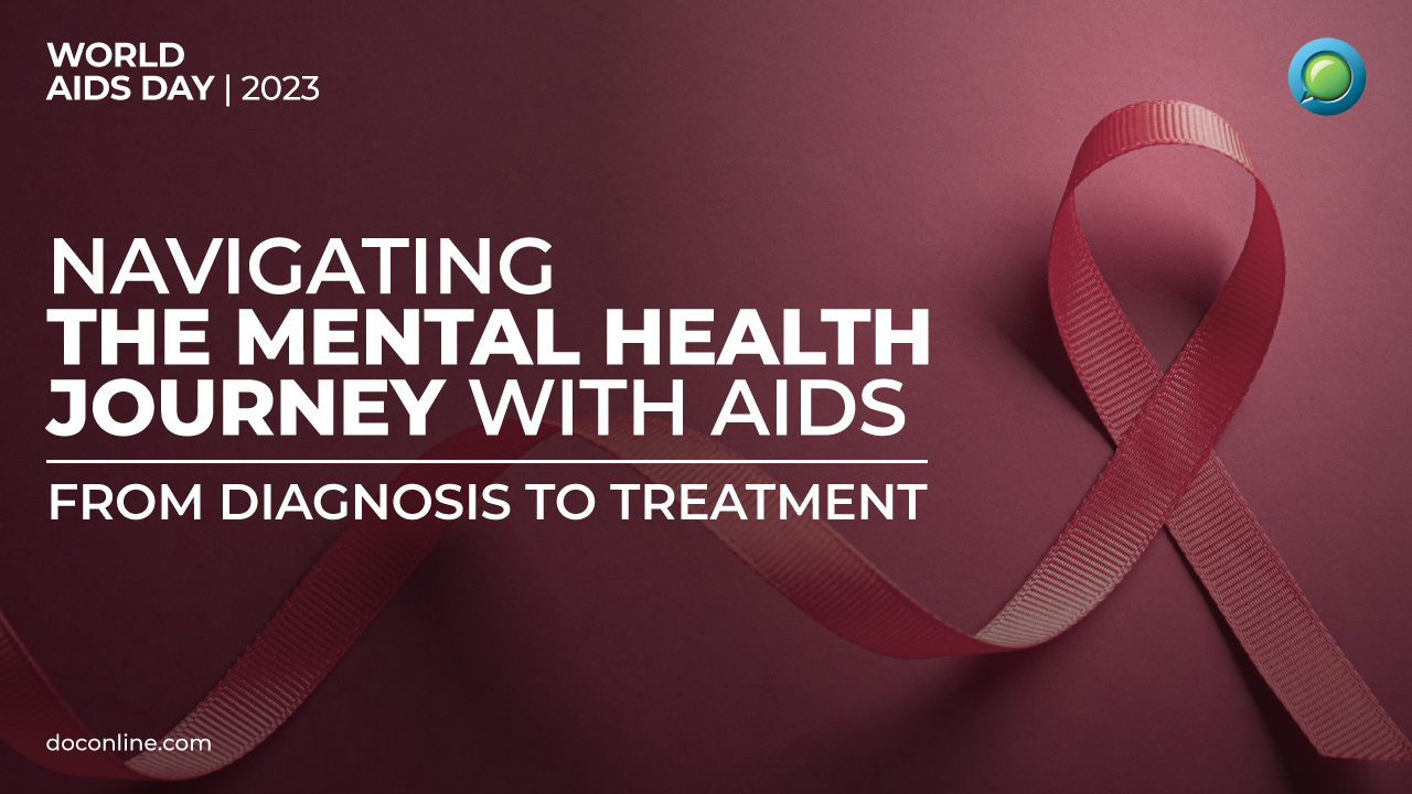 Navigating the Mental Health Journey with AIDS: From Diagnosis to Treatment
