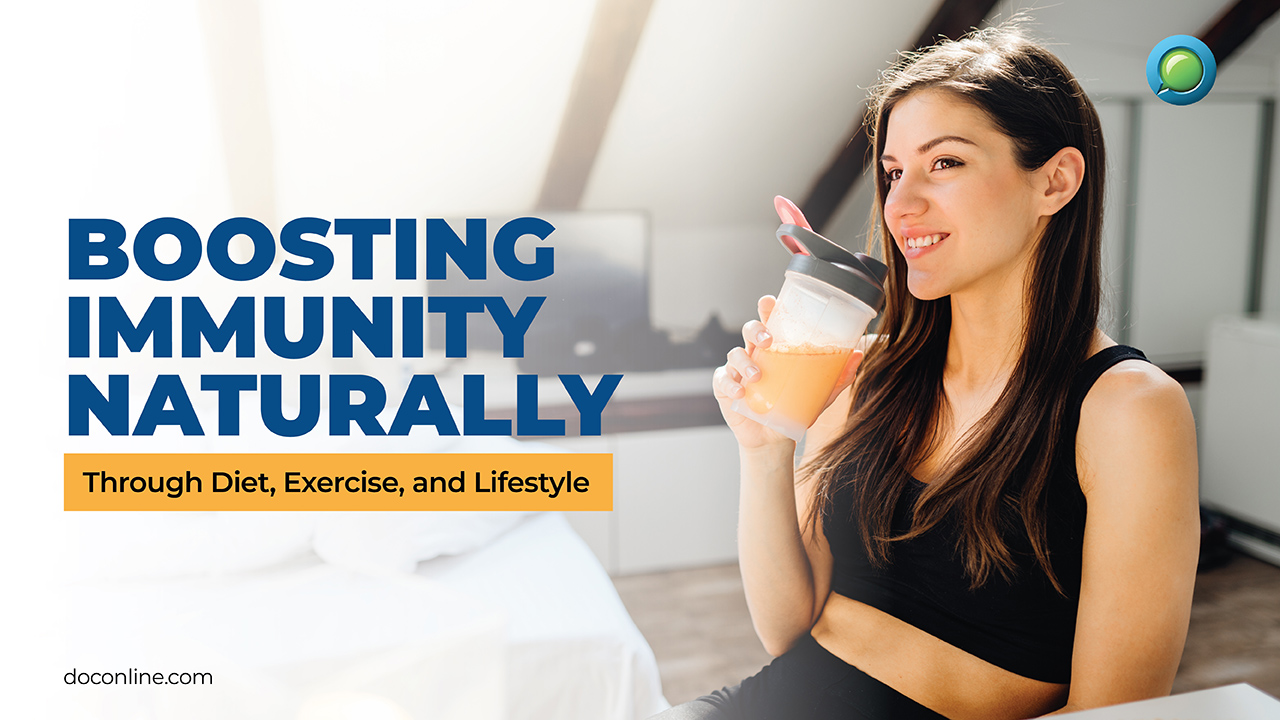 Boosting Immunity Naturally through Diet, Exercise, and Lifestyle