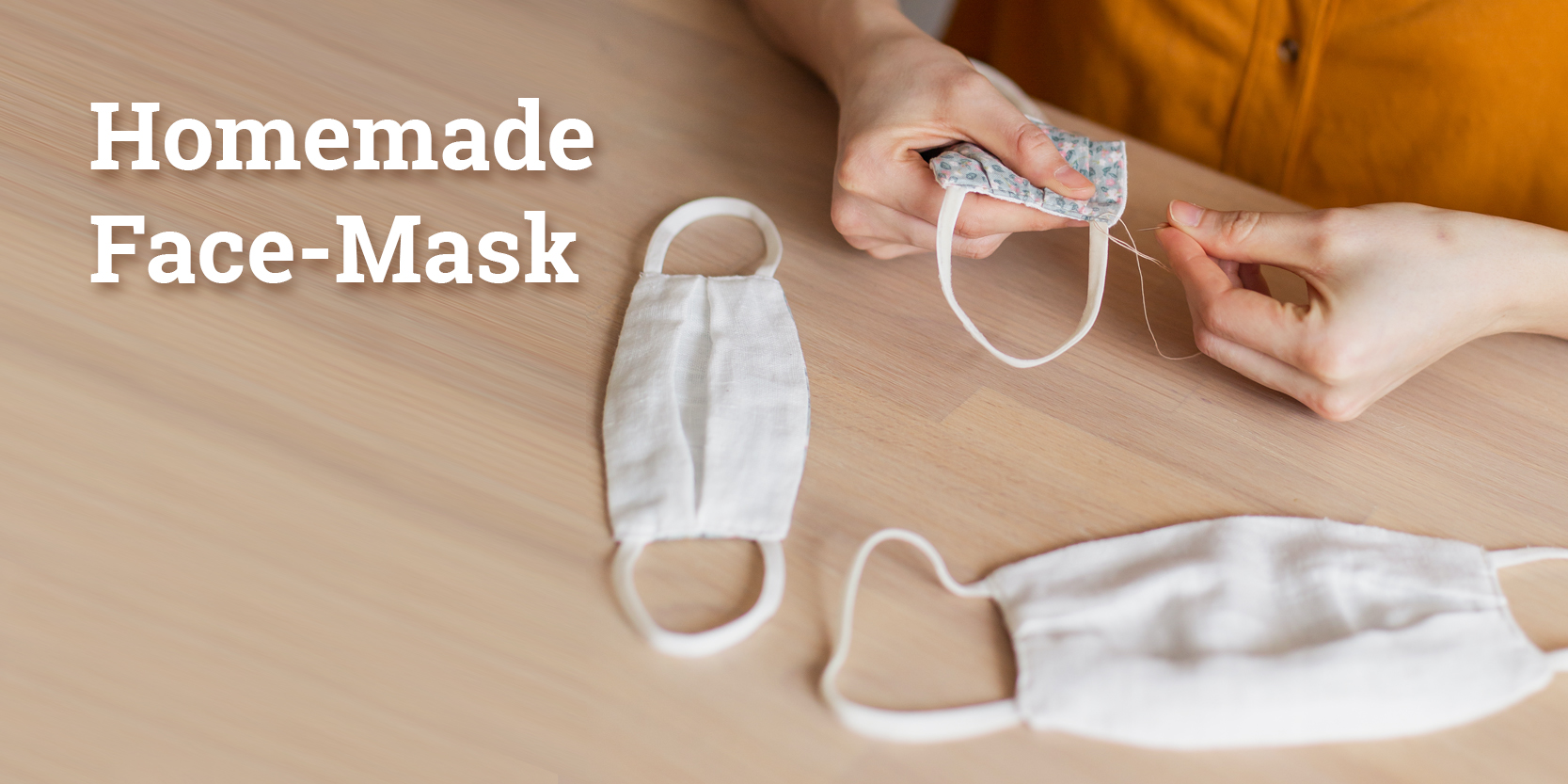 Homemade Face-Mask